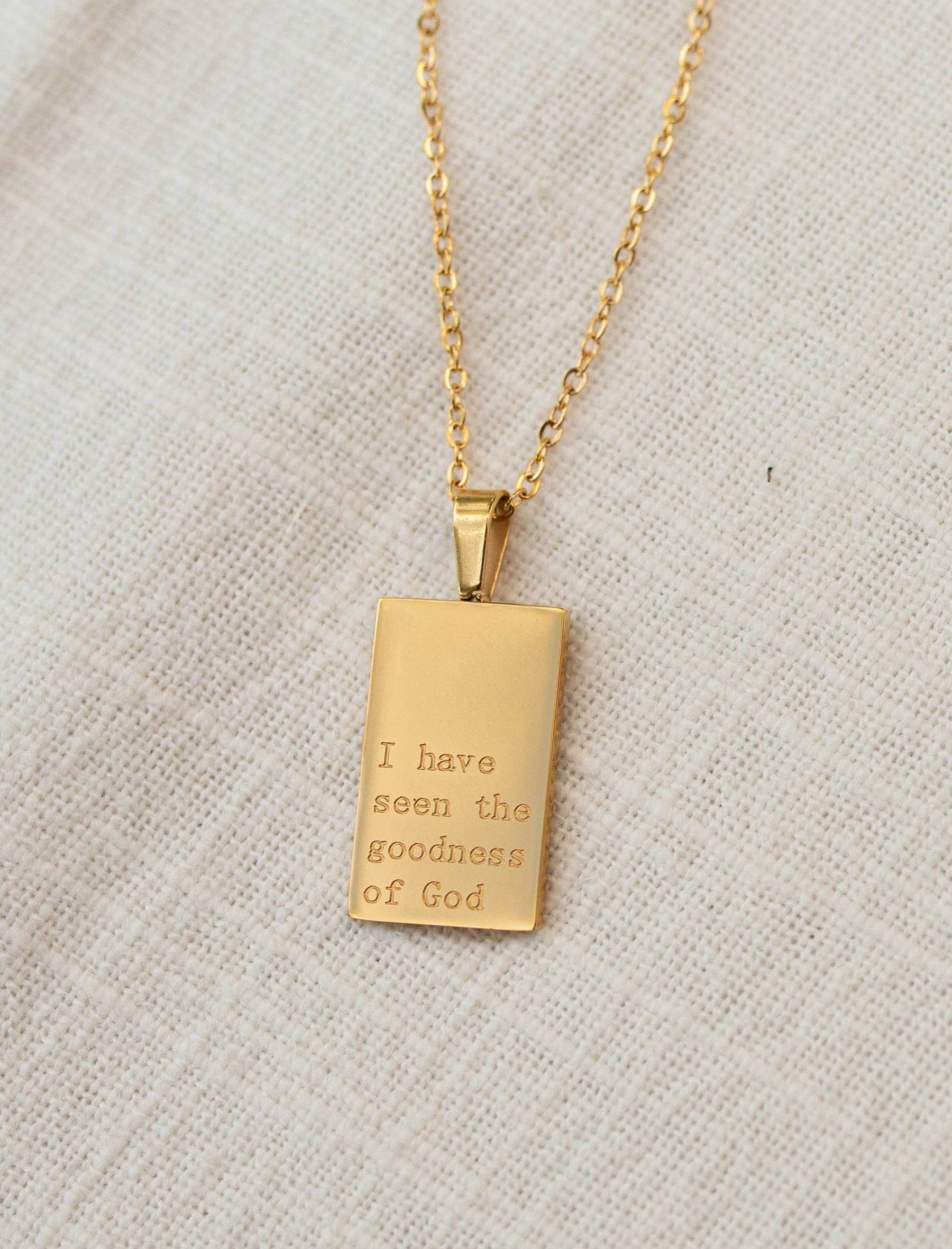 I Have Seen the Goodness of God Necklace