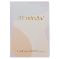 Be Mindful Prompted Journal